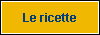 Le ricette
